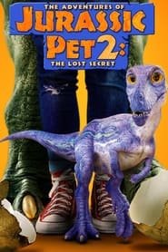 Jurassic Pet 2 : Le secret perdu