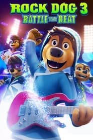 Rock Dog 3: Battle the Beat